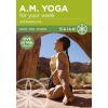 A.M. Yoga for Your Week